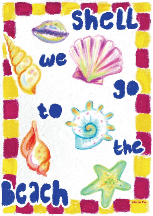 SHELL WE GO TO THE BEACH?